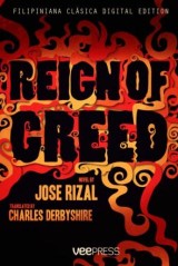 Reign of Greed by Jose Rizal (Translated by Charles Derbyshire)